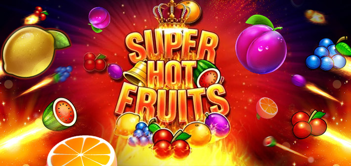 Super Hot Fruits – Ihr großer Gewinn als Sahnehäubchen