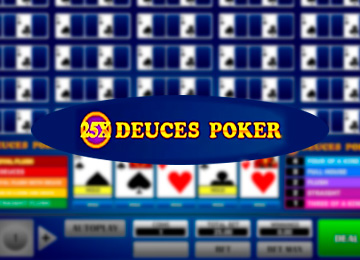 25x Deuces Poker