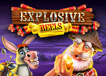 Explosive Reels
