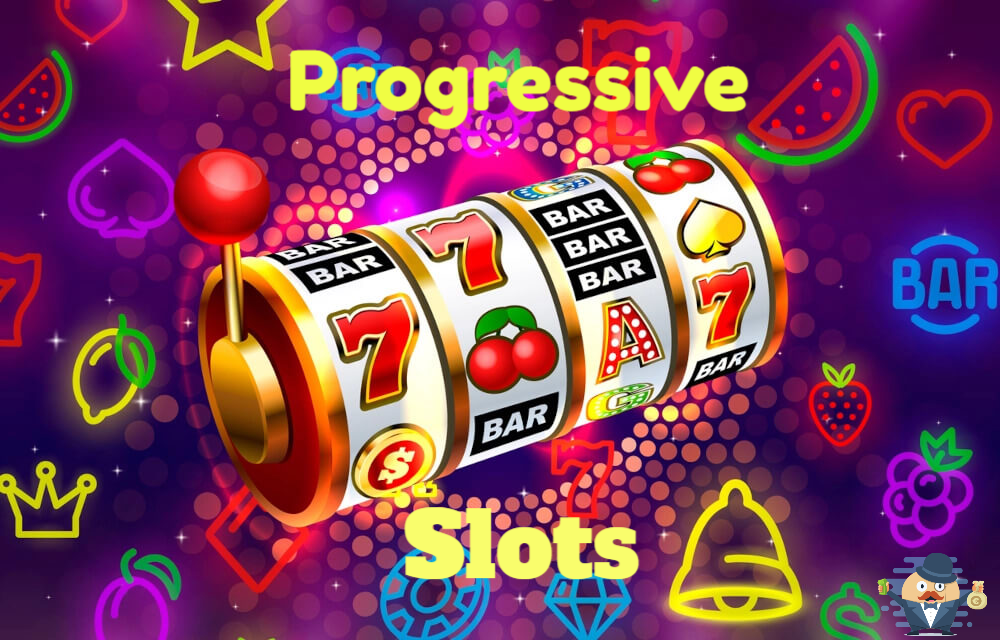 Progressive slots Progressive slots